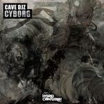 cover: Cave Djz - Cyborg