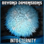 cover: Beyond Dimensions - Into Eternity