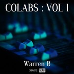 cover: Warren B - Colabs: VOL 1