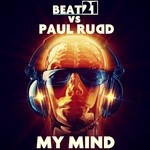 cover: Paul Rudd|Beat21 - My Mind