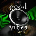 cover: Dj Niels - Good Vibes