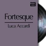 cover: Luca Accardi - Fortesque