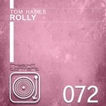 cover: Tom Hades - Rolly