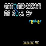 cover: Antonio Altieri - My Soul - EP