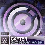 cover: Carter - Secondary Trys EP