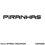 cover: Wild Speed - Piranhas