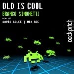 cover: Branco Simonetti - Old Is Cool EP