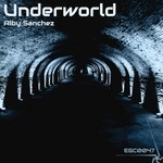 cover: Alby Sanchez - Underworld