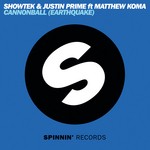 cover: Justin Prime|Showtek|Matthew Koma - Cannonball (Earthquake)