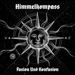 cover: Himmelkompass - Fusion Und Konfusion