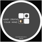 cover: Alexey Creative - Your Mind