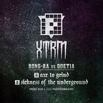 cover: Bong-ra|Goetia - Axe To Grind/Sickness Of The Underground