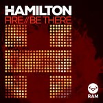 cover: Hamilton - Fire / Be There