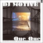 cover: Dj Motive - Que Que