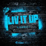 cover: Blaqwell - Liv It Up