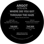 cover: Octo Octa - Where Did You Go?/Through The Haze