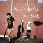 cover: Pink Mountaintops - Get Back