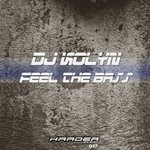 cover: Dj Kolyn - Feel The Bass