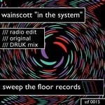 cover: Wainscott - In The System (remixes)