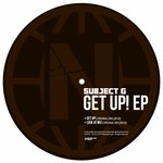 cover: Subject G - Get Up! EP