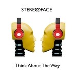 cover: Stereo Face - Think About The Way