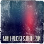 cover: Various - Miami Podcast Summer 2014: 30 Dance Special Hits