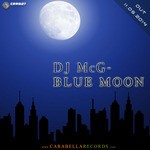 cover: Dj Mcg - Blue Moon