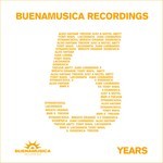 cover: Various - BuenaMusica Recordings  5 Years  Yellow