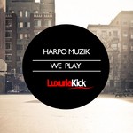 cover: Harpo Muzik - We Play