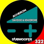 cover: Xenodrome|Davidoid - Acheron