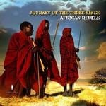 cover: African Rebels - Journey Of The Three Kings