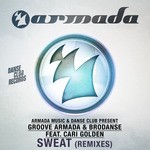 cover: Cari Golden|Groove Armada|Brodanse - Sweat (Remixes)