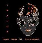 cover: Chaz Robinson|Trance - Trance