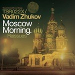 cover: Vadim Zhukov - Moscow Morning