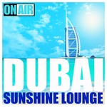 cover: Various - Dubai Sunshine Lounge