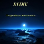 cover: Xtime - Together Forever