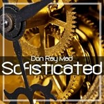 cover: Don Ray Mad - Sofisticated (Tech Mix)