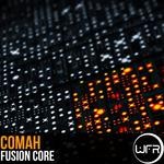 cover: Comah - Fusion Core