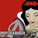 cover: Breech|Droplex - That's Hard