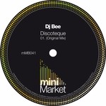 cover: Dj Bee - Discoteque