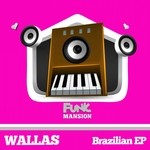 cover: Wallas - Brazilian EP