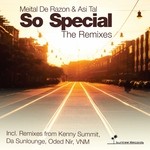 cover: Asi Tal|De Razon, Meital - So Special The Remixes