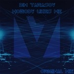 cover: Dim Tarasov - Nobody Likes Me