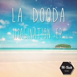 cover: La Dooda - Imagination EP