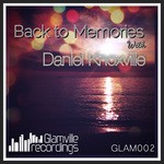 cover: Daniel Knoxville - Back To Memories EP