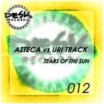 cover: Azteca|Uri Track - Tears Of The Sun