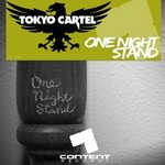 cover: Tokyo Cartel - One Night Stand