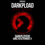 cover: Darkployers - Depth/Earth's Atmosphere/Simul In Aeternum