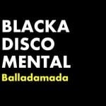 cover: Blackadiscomental - Balladamada