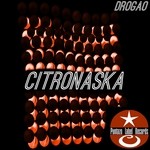 cover: Drogao - Citronaska